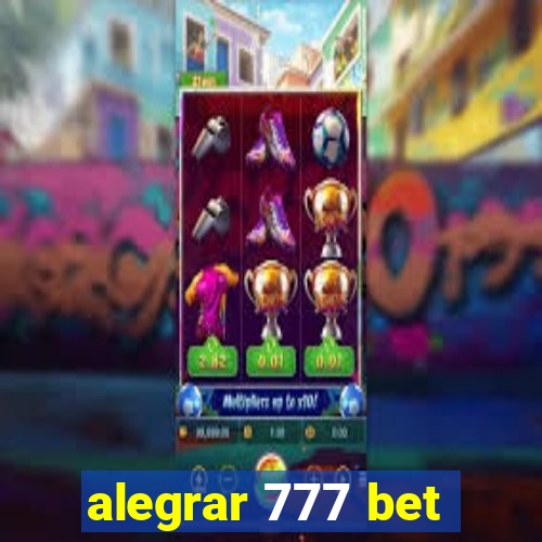 alegrar 777 bet